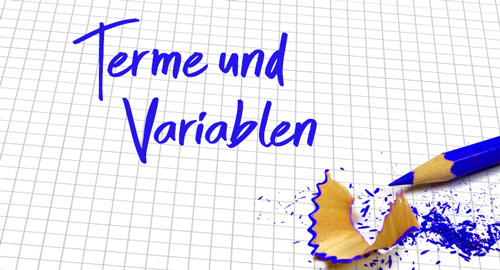 Terme und Variablen